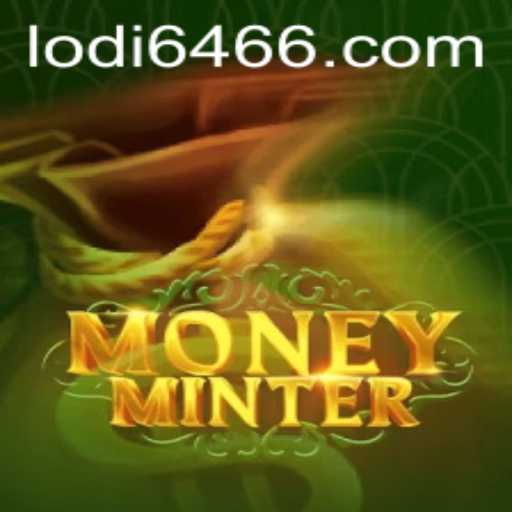 The Exciting World of MoneyMinter and Lodi 646